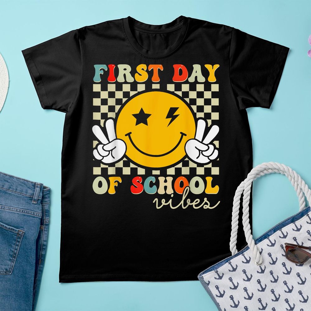 First Day Of School Vibes Back To School Teachers Students Shirt Unisex Standard T-Shirt black s